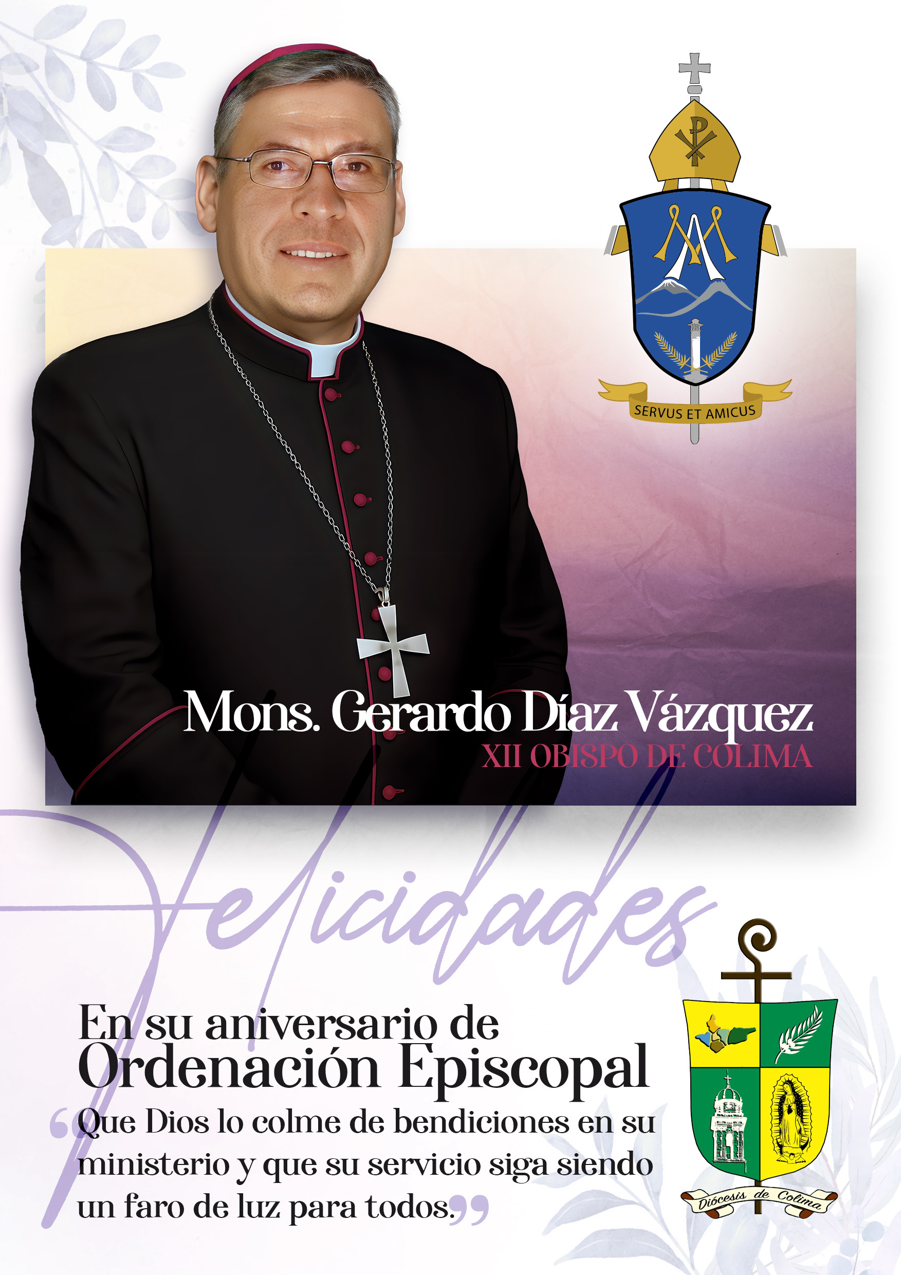 Feliz Aniversario de Ordenación Episcopal